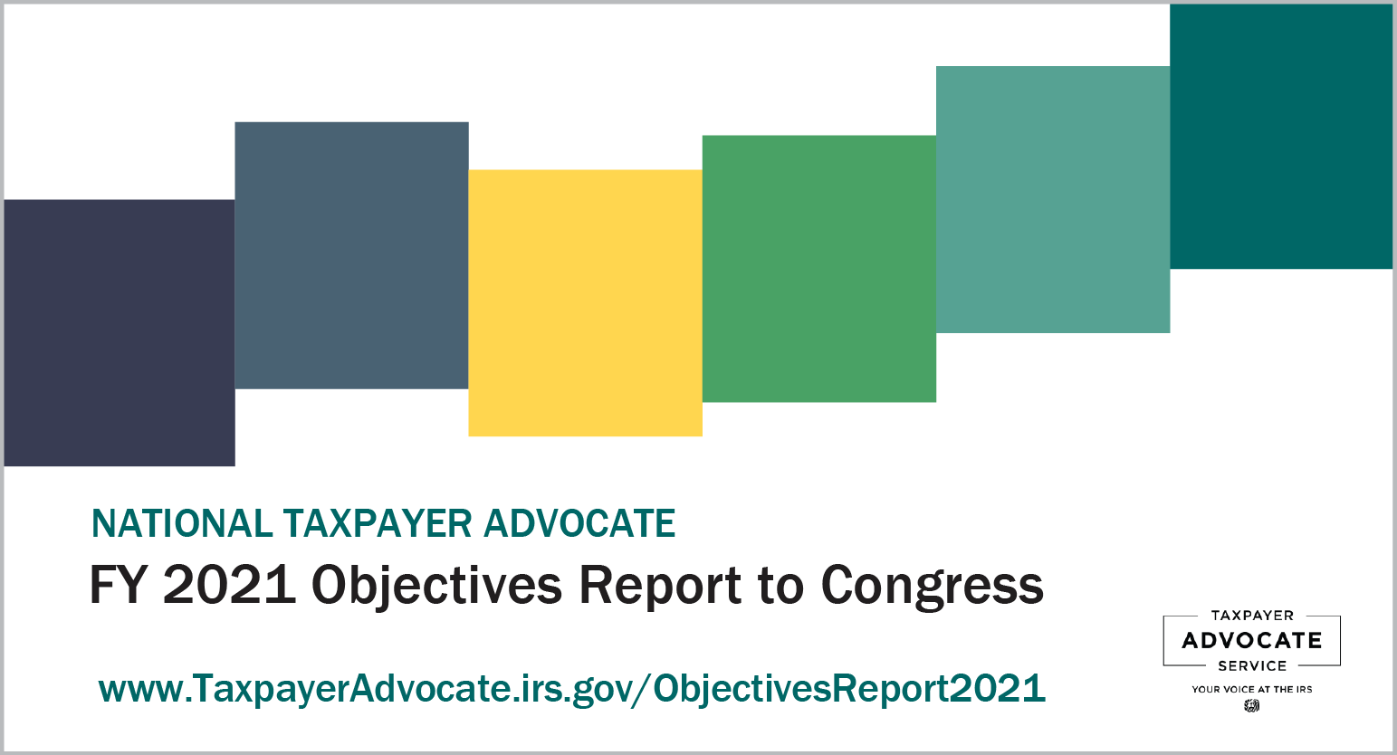 Taxpayer Advocate Service FY 2021 Objectives Report To Congress